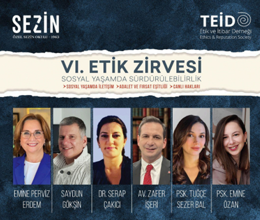 Özel Sezin Lisesi VI. Etik Zirvesi Manifestoları